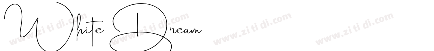 White Dream字体转换